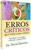 Livro 9 Erros Críticos que Todo Casal Comete