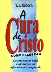 Livro A cura de Cristo - Como recebê-la