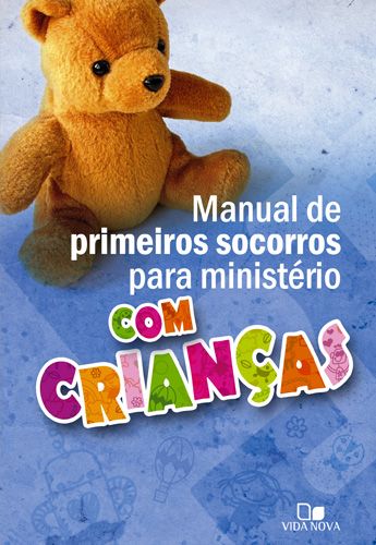 Manual de primeiros socorros para ministério com crianças