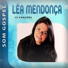 Léa mendonça - Som Gospel