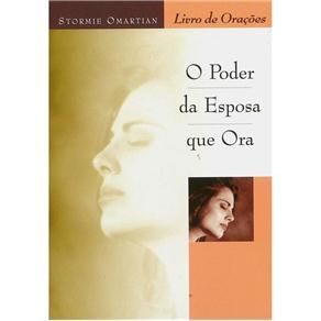 Livro - O Poder da Esposa Que Ora