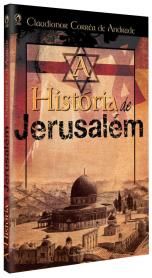 A HISTÓRIA DE JERUSALÉM